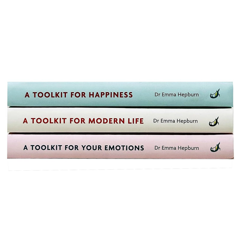 Dr Emma Hepburn Collection 3 Books Set (A Toolkit For Happiness, A Toolkit For Mordern life, A Tookit For Your Emotions)