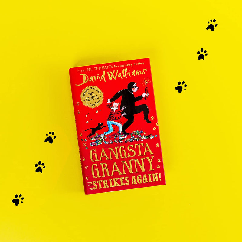 Gangsta Granny Strikes Again! HARDCOVER: The amazing sequel to GANGSTA GRANNY, a funny illustrated childrens book by bestselling author David Walliams