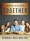 Together Memorable Meals Made Easy, Wean in 15 100 Quick Recipes 2 Books Collection Set